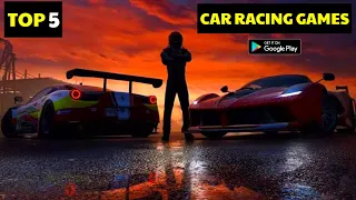 Top 5 Car Racing Games for Android| Best Car Racing Games On Android 2022|