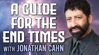 A Guide For The End Times - Jonathan Cahn on LIFE Today Live