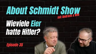 Episode 35 - Wieviele Eier hatte Hitler?