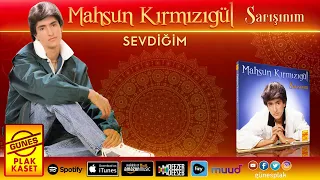 Mahsun Kırmızıgül - Sevdiğim (Remastered)