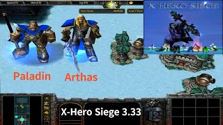 X Hero Siege 3.33, Paladin & Arthas Extreme, Level 4 Impossible ,8 ways Dual Hero