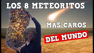 Los 8 Meteoritos mas caros jamás vendidos