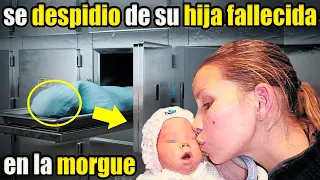 Visito A Su Hija En La MORGUE Para Despedirse, Pero DESCUBRE Algo Que SORPRENDIO A TODOS.