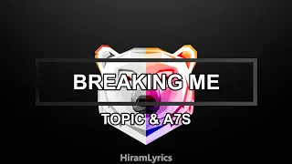 Topic & A7S - Breaking Me (Sub. español)