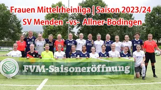 SV Menden | Spiel gegen SV Allner Bödingen | Damen | Mittelrheinliga | 26.08.2023