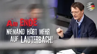 Am ENDE: Niemand hört mehr auf Lauterbach! | Ein Kommentar von Oliver Flesch