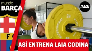 Así entrena Laia Codina