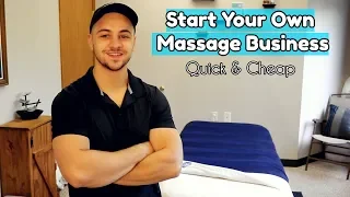 How to Start Your Own Massage Business