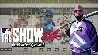 MLB: The Show 24 - Derek Jeter: Episode 2 #mlbtheshow