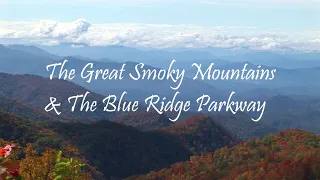 Relaxing Music,  Great Smoky Mountains Relaxation Video, Beautiful  Scenery - 1 hour HD