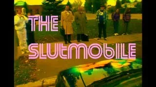The Tom Green Show - Slutmobile
