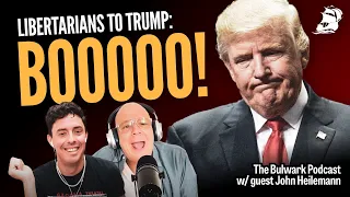 Trump gets BOOED at the Libertarian Convention! (w/ John Heilemann) | The Bulwark Podcast