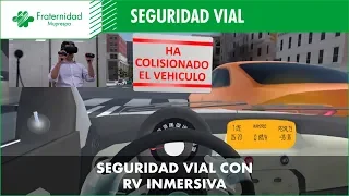 Seguridad Vial con realidad virtual inmersiva