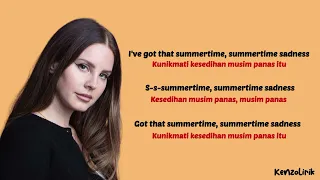 Summertime Sadness - Lana Del Rey | Lirik Terjemahan Indonesia