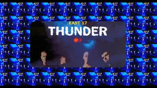 East 17 - Thunder