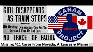 Missing 411- David Paulides Presents Missing Person Cases from Nevada, Arkansas and Maine