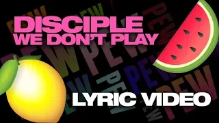 GET LEMON 2?? [Disciple - We Don't Play Megacollab Lyric Video]