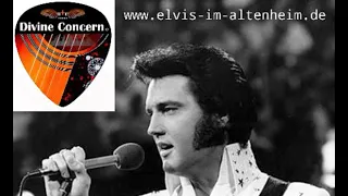 CAN'T HELP FALLING IN LOVE [ELVIS] * by DIVINE CONCERN * https://www.elvis-im-altenheim.de/