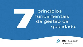 Sete princípios fundamentais da Gestão de Qualidade