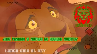 ¿Que pasaría si Mufasa No Hubiera Muerto? dando mi teoría