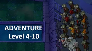 Plants vs. Zombies - Level 4-10 Adventure