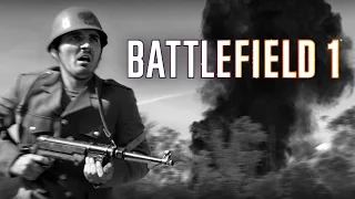 BATTLEFIELD 1 IN REAL LIFE!