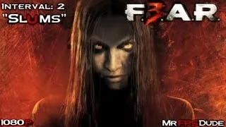 Let's Play FEAR 3 - Interval: 02 - Slums (Remake) - 1080P - PC Gameplay (Fearless Difficulty)