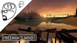 Freeman's Mind 2: Episode 15