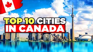 Top Canadian Cities with Extremely Good Lifestyle