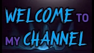 Welcome to my channel!