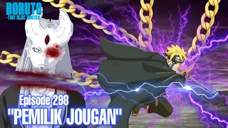 Chapter 10! Akhirnya Boruto Mendapat Jougan - Boruto Episode 298 Subtitle Indonesia terbaru