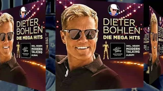 DIETER  BOHLEN - YOU CAN WIN IF YOU WANT "2017 new version" Die Megahits