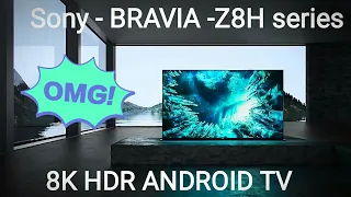 Sony - BRAVIA Z8H Series | 8K HDR Android TV | by Open Review