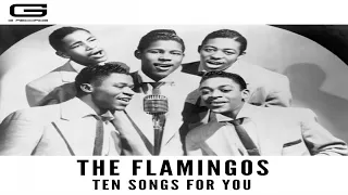 The Flamingos "Ten songs for you" GR 065/19 (Full Album)