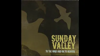 Sunday Valley - I Don't Mind