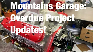 Mountains Garage: Overdue Project Updates!