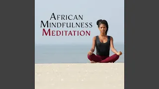 African Mindfulness Meditation