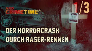 CrimeTime - Tödlicher PS-Kick | "Der Unfall" Folge 1/3 | True Crime | (S25/E01)