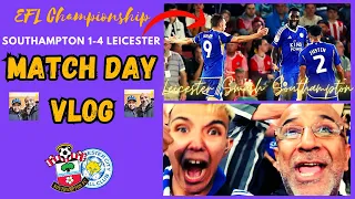 VARDY SCORES IN 21 SECONDS AS LEICESTER SMASH SOUTHAMPTON 4-1 l MATCHDAY VLOG l LEICESTER AWAY LIMBS