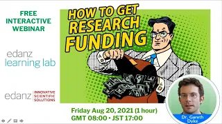 How to get Research Funding - Edanz Learning Lab by Dr. Gareth Dyke