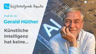 Künstliche Intelligenz - Gerald Hüther