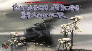 DEMOLITION HAMMER (USA) - EPIDEMIC OF VIOLENCE (1992) (Reissue, Remastered 2008) (Century Media)