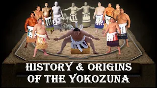 HISTORY & ORIGINS OF THE YOKOZUNA: Sumo's highest rank! 横綱 綱