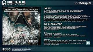 Zukunfts-Chroniken - Hexenloch - Komplettes Science Fiction Hörspiel