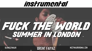 Brent Faiyaz - Fuck the World (Summer in London) [INSTRUMENTAL] *reprod*