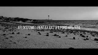 Pentax 6x7 Medium Format Film Photography | Felixstowe