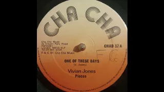 Vivian Jones - One Of These Days (Cha Cha) 1981