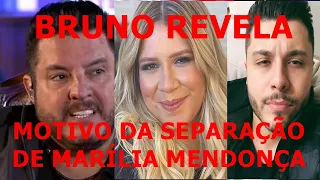 Bruno Revela Motivo Da separação De Marília Mendonça Durante Show