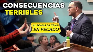 Consecuencias Terribles al tomar la Santa Cena en Pecado - Pastor David Gutierrez