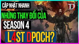 [Diablo 4 season 3] Cập nhật nhanh những thay đổi trong SEASON 4 - season of Dpoch?